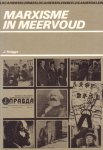 Knigge, J. - Marxisme in meervoud. Van ideologie naar macht [serie Kleinbeeldcahiers]