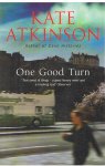 Atkinson, Kate - One good turn - a jolly murder mystery