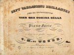 Weber, Carl Maria von: - Sept variations brillantes sur la canzonette Vien qua Dorina bella pour le piano-forte. à deux ou à quatre mains. à 4 mains