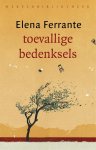 Elena Ferrante - (1) Toevallige Bedenksels