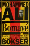 Gerald Early, Pieter Bijker - Mohammed Ali Bomayé De mooiste verhalen over 's werelds bereomdste bokser