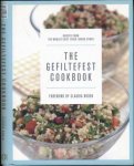 Roden, Claudia. - The Gefiltefest Cookbook: Recipes from the world's best-loved Jewish cooks.