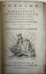 Uylenbroek, Pieter Johannes (vert.); Marie Joseph Blaise de Chénier - Theatre play 1796 | Fenelon, of De Kameryksche kloosterlingen. Treurspel. Vertaald uit het Frans. Amsterdam, Pieter Johannes Uylenbroek, 1796.