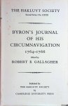 Gallagher, Robert E. (editor) - Byron's Journal of his Circumnavigation 1764-1766