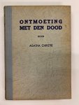 Agatha Christie - Ontmoeting met den dood