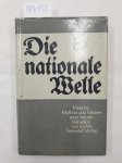 Richert, Fritz: - Die nationale Welle. Masche, Mythos und Misere einer neuen Rebellion von rechts.
