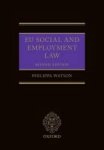 Watson, Philippa. - EU social and employment law.