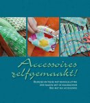  - Accessoires zelfgemaakt!