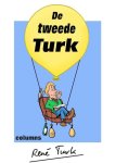 René Turk - De tweede Turk