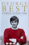 George Best, Martin Knight - George Best Scoring at Half-Time