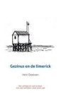 DOEKSEN, HEIN. - Gezinus en de limerick. Een verhaal om voor te lezen voor alle leeftijden vanaf zeven jaar.