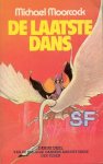 Moorcock, Michael - Dansers aan het einde der Tijden 3: De Laatste Dans
