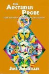 Jose A. Arguelles - Arcturus Probe