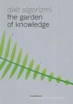 Space Caviar [Ed.] , Sheida Ghomashchi [Ed.] - Dixit Algorizmi - The garden of knoledhe