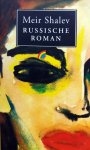 Shalev, Meir - Russische roman