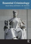 Stuart Henry-Desire J. M. Anastasia - (1) Essential Criminology