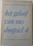 Schoonenberg P - Het geloof van ons doopsel 4 Inleiding in de verlossingsleer