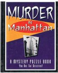 Hoare, Nick - Murder in Manhattan - a mystery puzzlebook - you are the detective