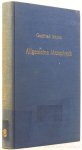 MARTIN, G. - Allgemeine Metaphysik. Ihre Probleme und ihre Methode.