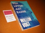 Vogt, Wilem - Een Leven met Radio. De belevenissen van een strijdbaar radio-man