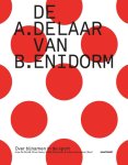 Arne De Winde, Oliver Ibsen - De A.delaar van B.enidorm