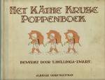 Hellinga-Zwart,T. - Het Käthe Kruse poppenboek. Hellinga-Zwart,T. - Het Käthe Kruse poppenboek.