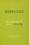 Vali, Anna - Depressie - van wanhoop tot hoop Vali, Anna - Depressie - van wanhoop tot hoop