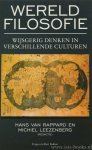 RAPPARD, H. VAN, LEEZENBERG, M. - Wereldfilosofie. Wijsgerig denken in verschillende culturen. Met medewerking van Ilse Bulhof, Heinz Kimmerle en Bruno Nagel.