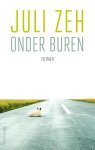 Juli Zeh - (1) Onder Buren