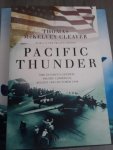 Thomas McKelvey Cleaver - Pacific Thunder / The US Navy's Central Pacific Campaign, August 1943-October 1944