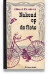 Perdeck, Albert.. - Nakend  op de fiets