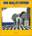 Robert Mallet-Stevens - Rob Mallet-Stevens 1907-1914