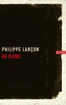 Philippe Lançon - (1) De Flard