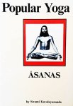 Swami Kuvalayananda - Popular Yoga: Âsanas