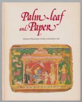 Guy, John - Palm-leaf and paper, illustrated manuscripts of India and Southeast Asia