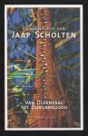 SCHOLTEN, JAAP (1963) - De avonturen van Jaap Scholten. Van Oldenzaal tot Ouagadougou.