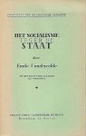 VANDERVELDE Emile - Het socialisme tegen de staat. Uit het Frans vertaald door Jan Verhasselt. Oorspr. titel: Le socialisme contre l'Etat