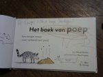 Davies, Nicola illustraties Neal Layton - Het boek van poep / een hoopje natuur waar niemand over praat