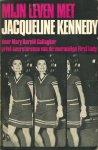 Gallagher, Mary Barelli - Mijn leven met Jacqueline Kennedy