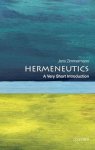 Jens ( Zimmermann - Hermeneutics: A Very Short Introduction