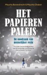 Maurits Barendrecht ; Maurits Chabot - Het papieren paleis - De noodzaak van menselijker recht