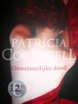 Cornwell, Patricia - Onnatuurlijke dood. Een Kay Scarpetta thriller