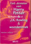 Letterie, Martine - Het dossier van Harry Potter & J.K. Rowling