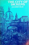 Welsh, Alexander - The City of Dickens