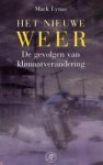 Mark Lynas - Het nieuwe weer De gevolgen van klimaatverandering