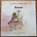 Hagen, Hans & Monique - Banaan - Met illustraties van Sandra Klaassen