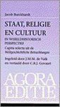 Jacob Burckhardt - Agora editie Staat, religie en cultuur in wereldhistorisch perspectief / Agora editie