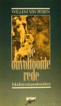 REIJEN, W.L. VAN - De onvoltooide rede. Modern en postmodern.