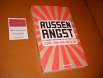 Meulen, Tony van der - Russenangst. En hoe dat nooit meer helemaal overgaat