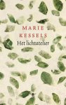 Marie Kessels - 2012 Het Lichtatelier